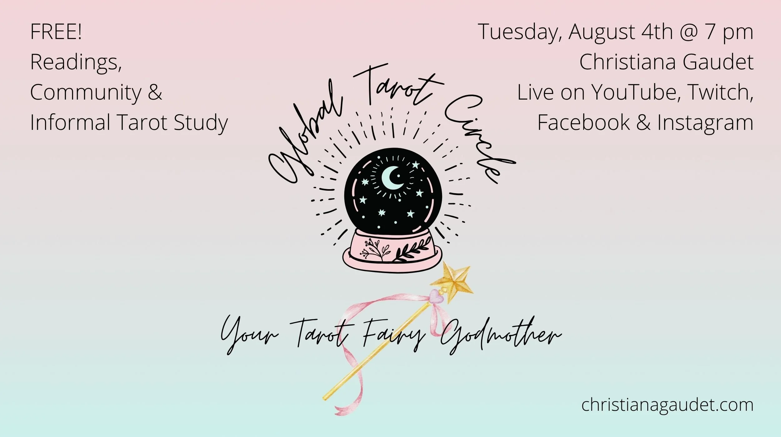 Tuesday, August 4, 7 pm to 8 pm: Global Tarot Circle Live on YouTube, Twitch, Facebook & Instagram.