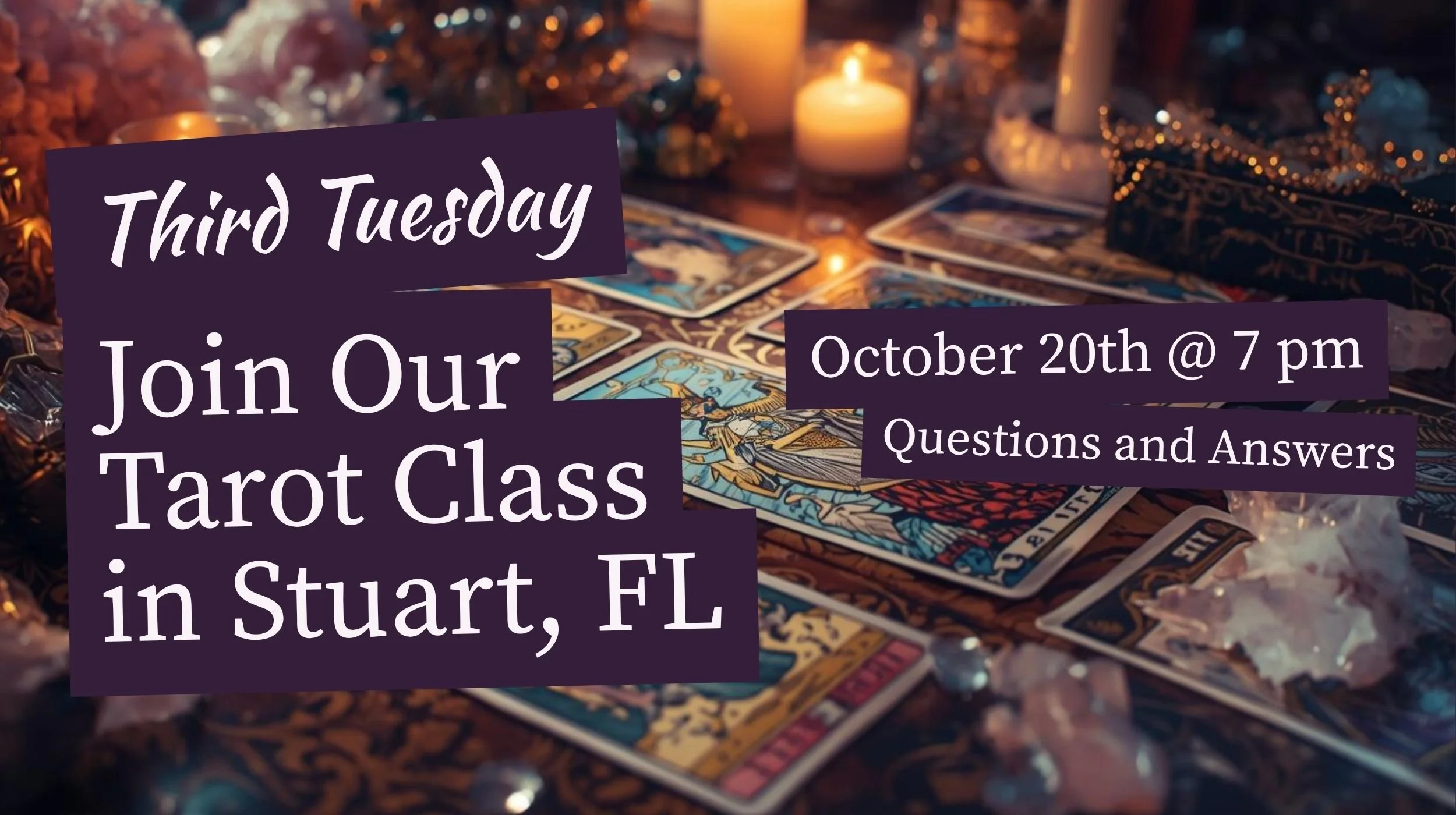 Tuesday, October 20, 7 pm to 8:30 pm: Third Tuesday Tarot: Questions and Answers