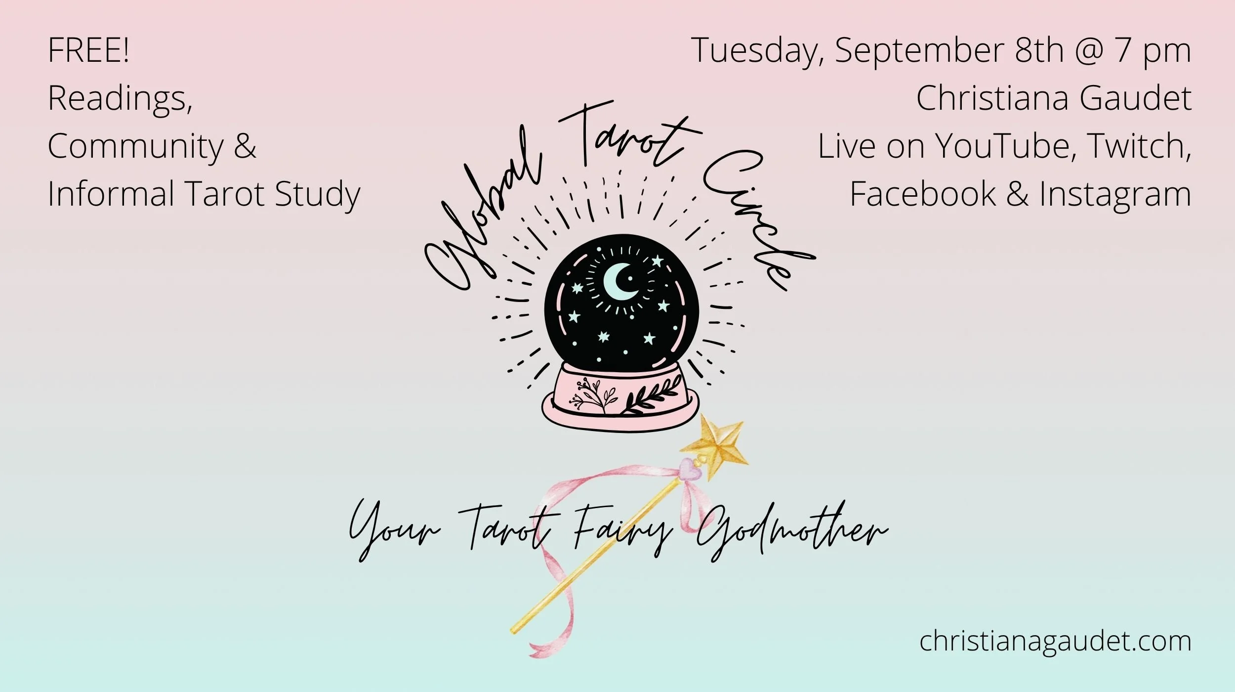 Tuesday, September 8, 7 pm to 8 pm: Global Tarot Circle Live on YouTube, Twitch, Facebook & Instagram