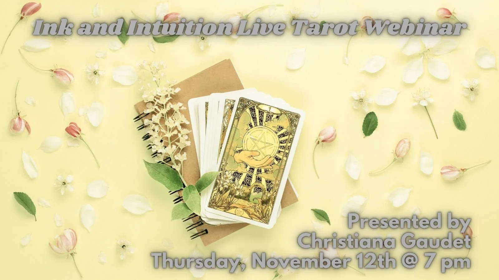 Thursday, November 12, 7 pm ET: Ink and Intuition Live Tarot Webinar