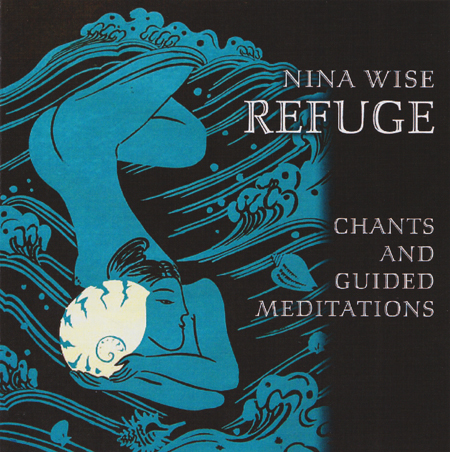 Refuge Chants and Guided Meditation