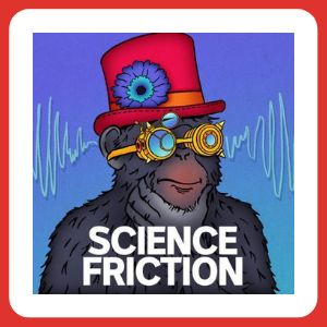    Science Friction with Natasha Mitchell   - Winner of the 2019 Science &amp; Medicine Award   