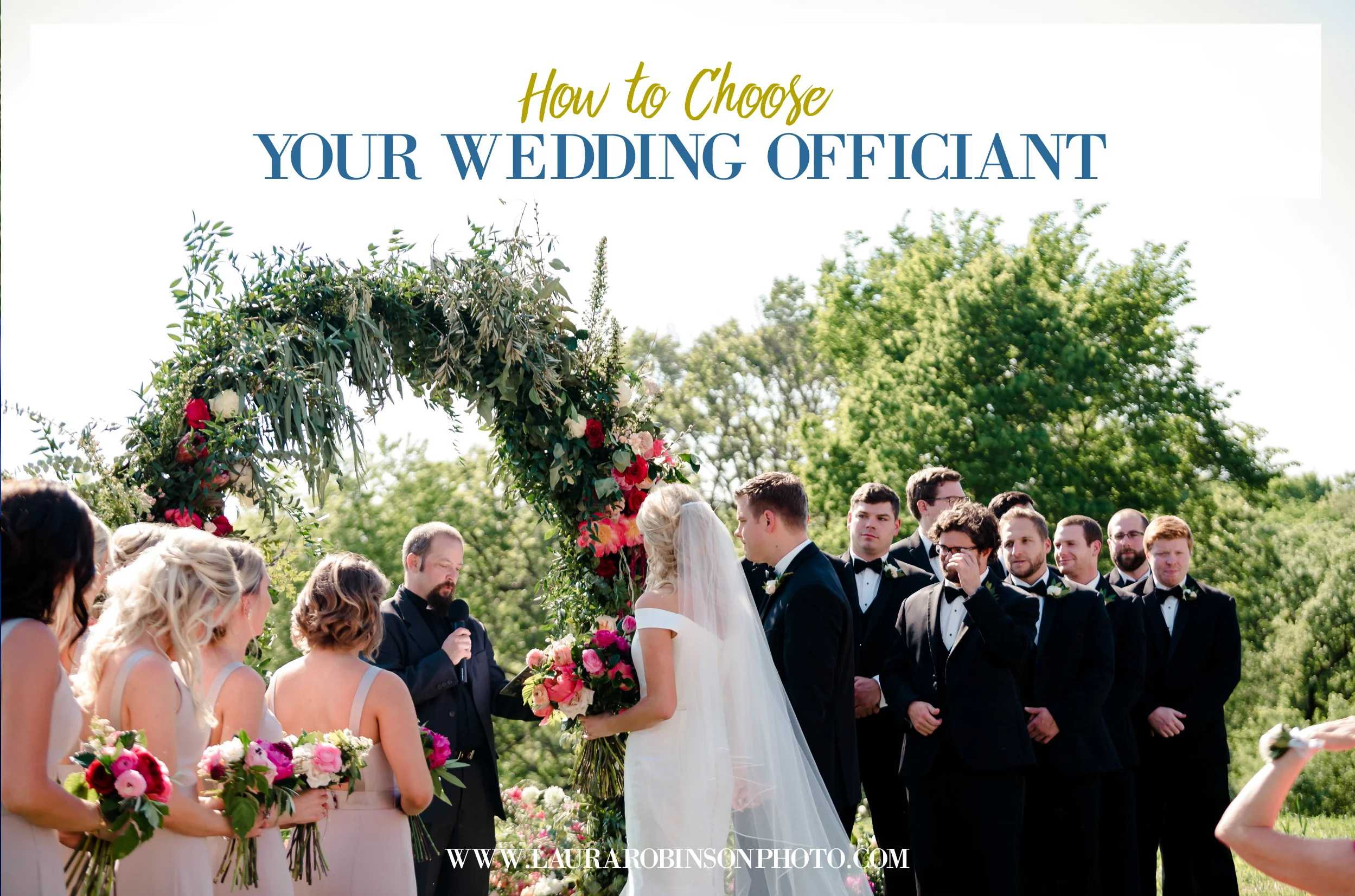 HOW TO CHOOSE YOUR WEDDING OFFICIANT.jpg