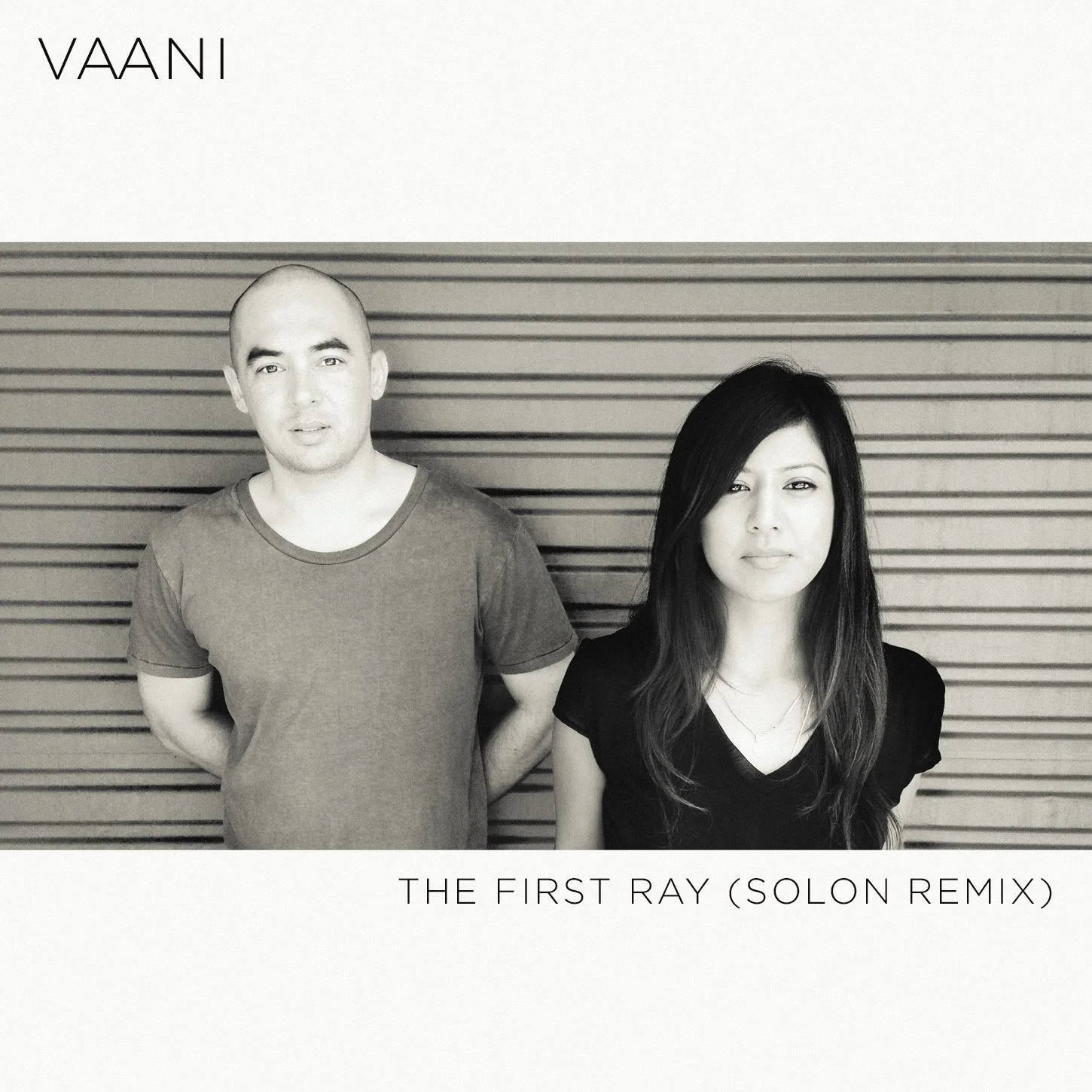 Album cover for The First Ray (SOLON Remix), featuring SOLON and VAANI together in black and white.