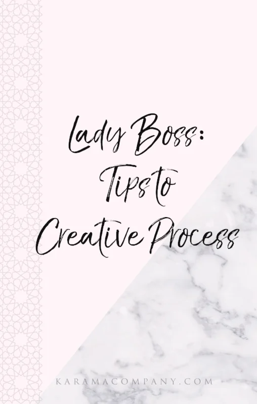 ladyboss-creative process