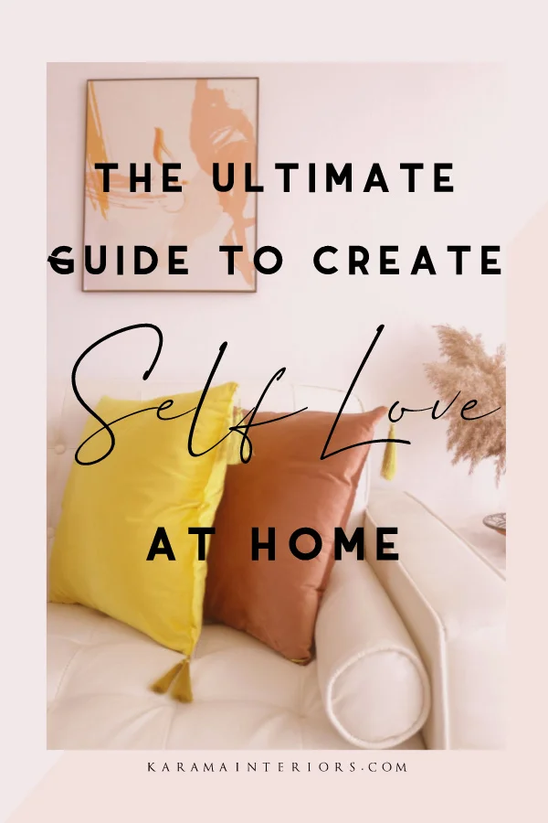6 Tips to Bring Self ove into Your Home.jpg