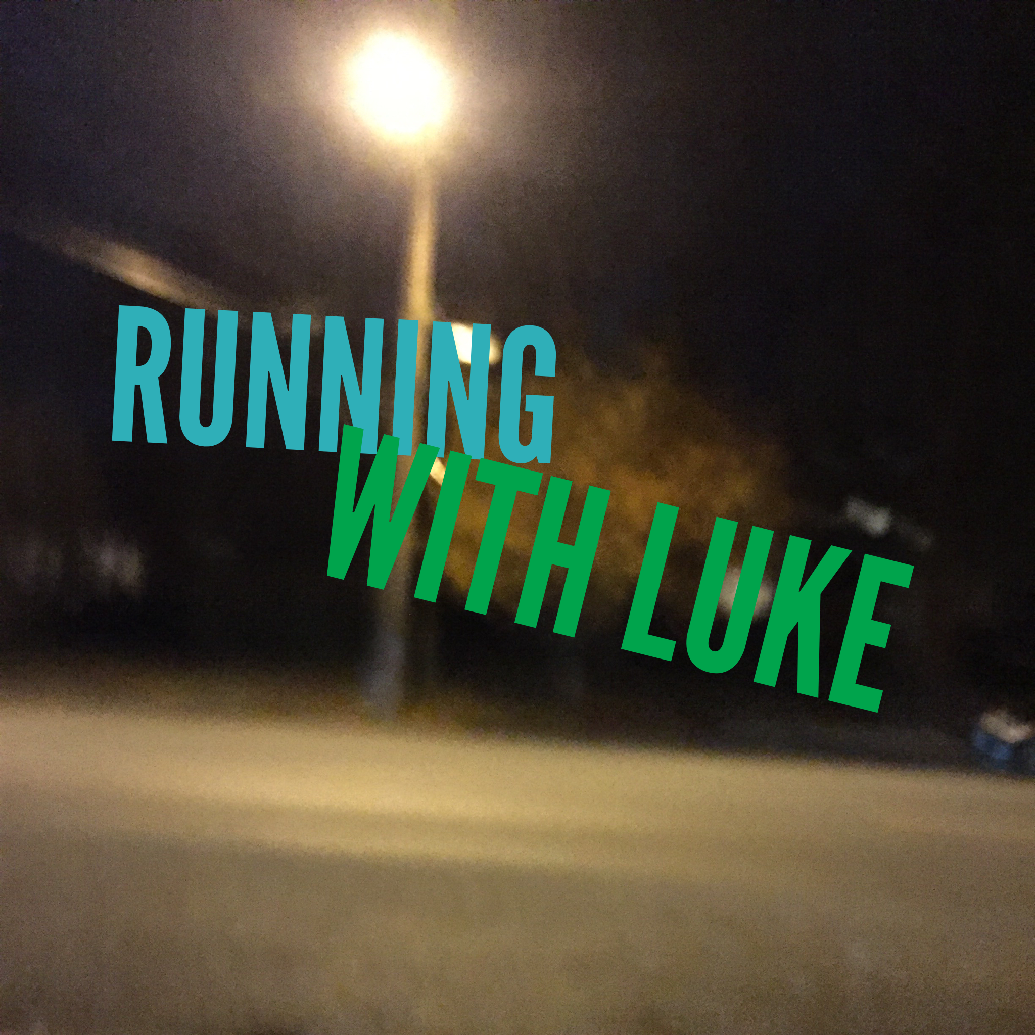 Running with Luke