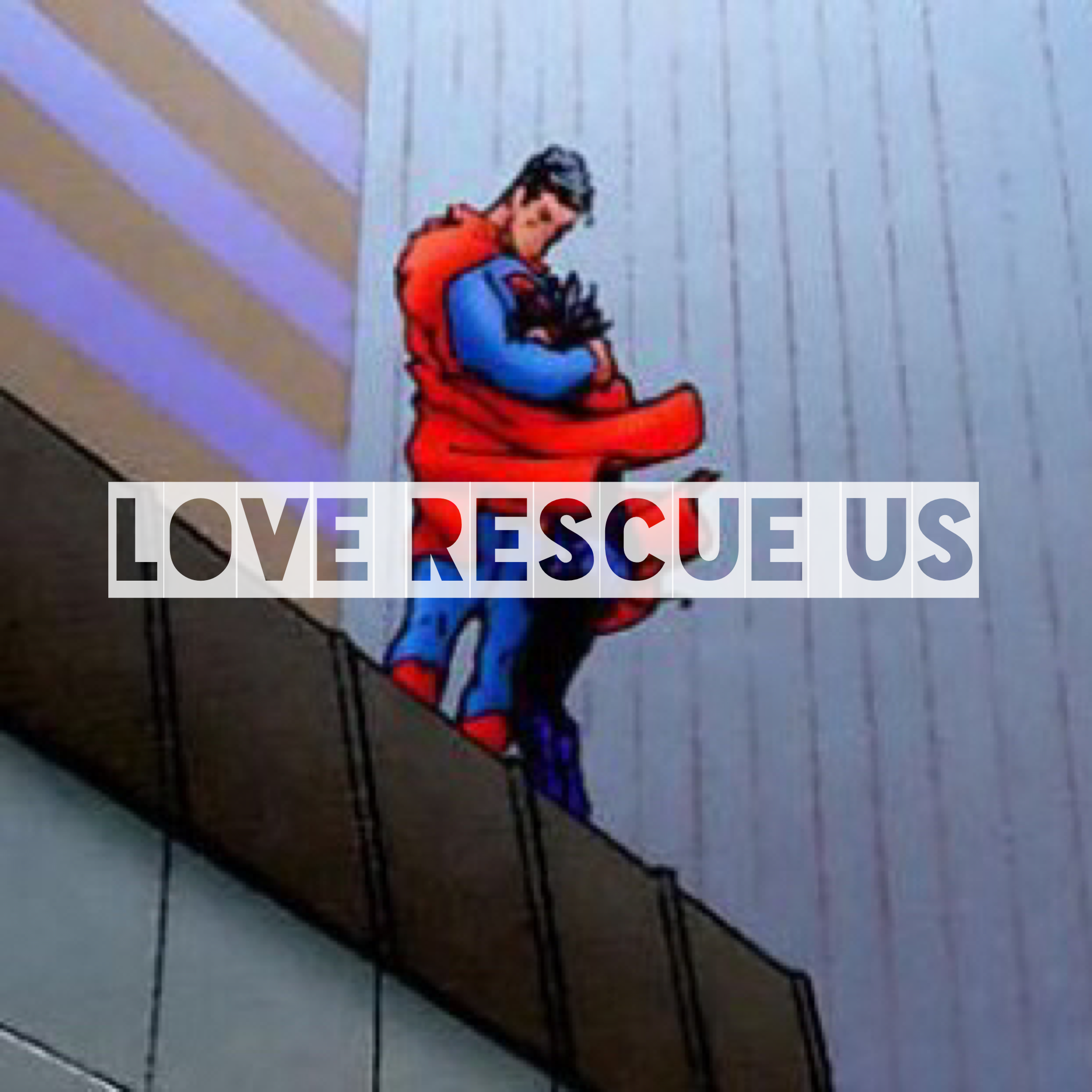 Love Rescue Us