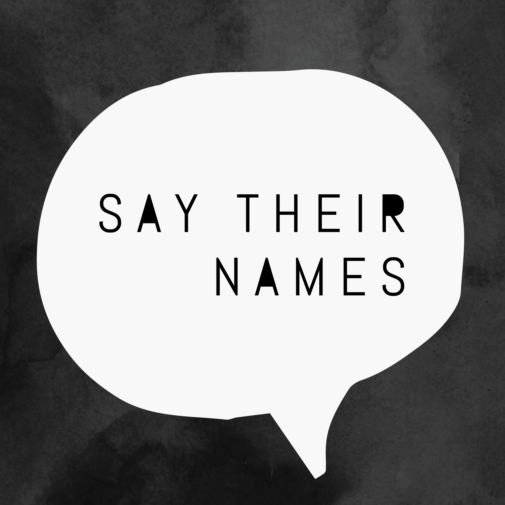 Say Their Names (Luke 16:19-31)