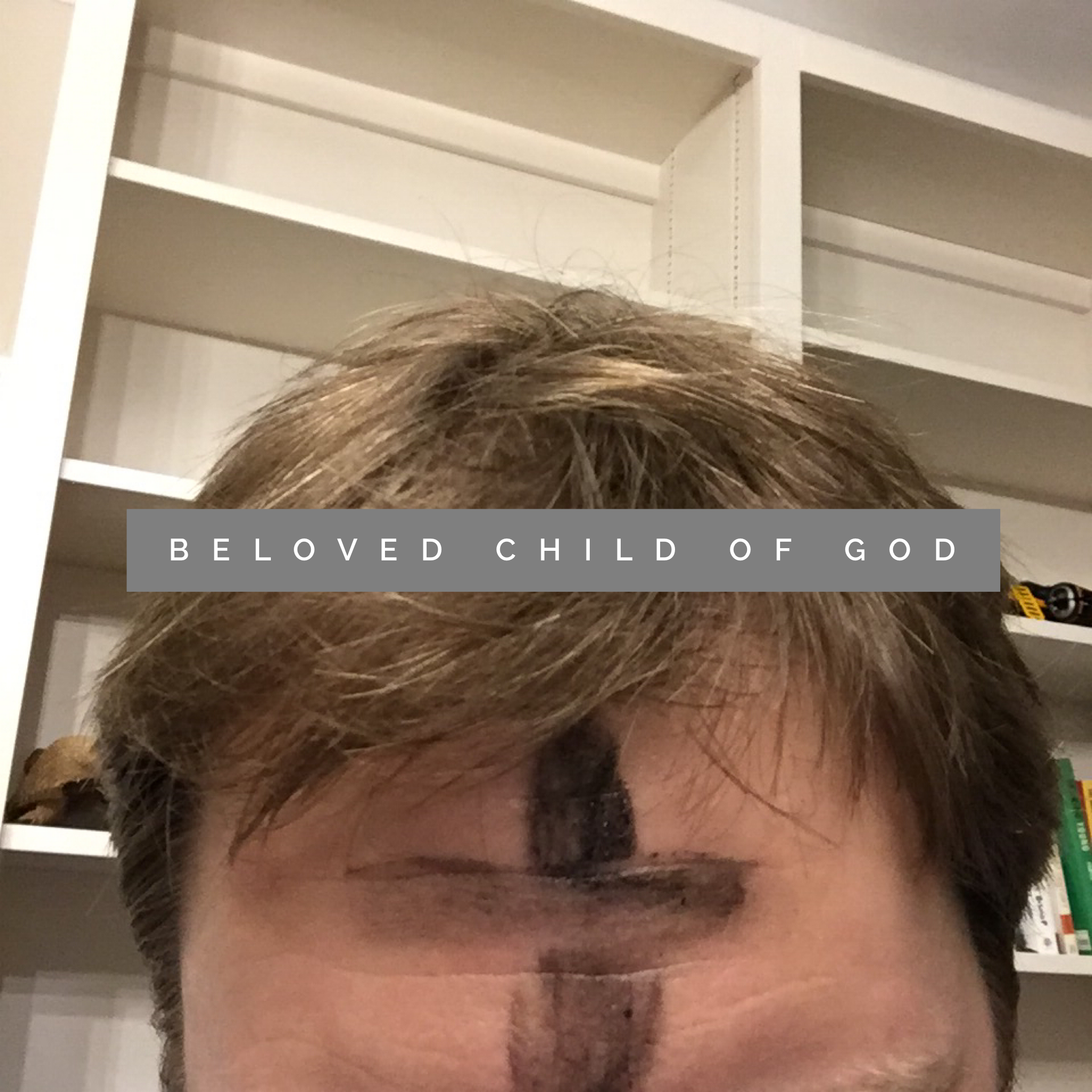 Beloved Child of God