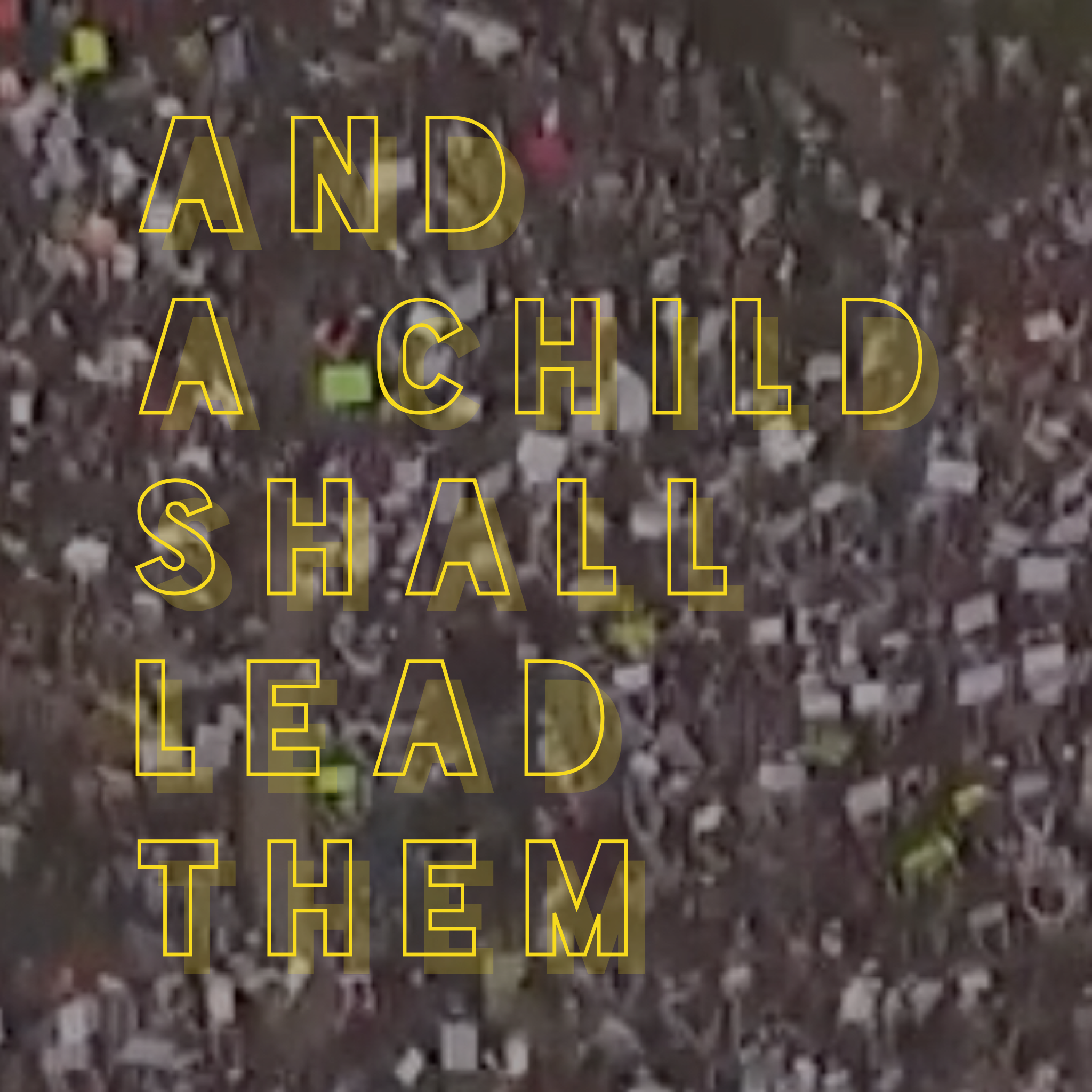 And a Child Shall Lead Them