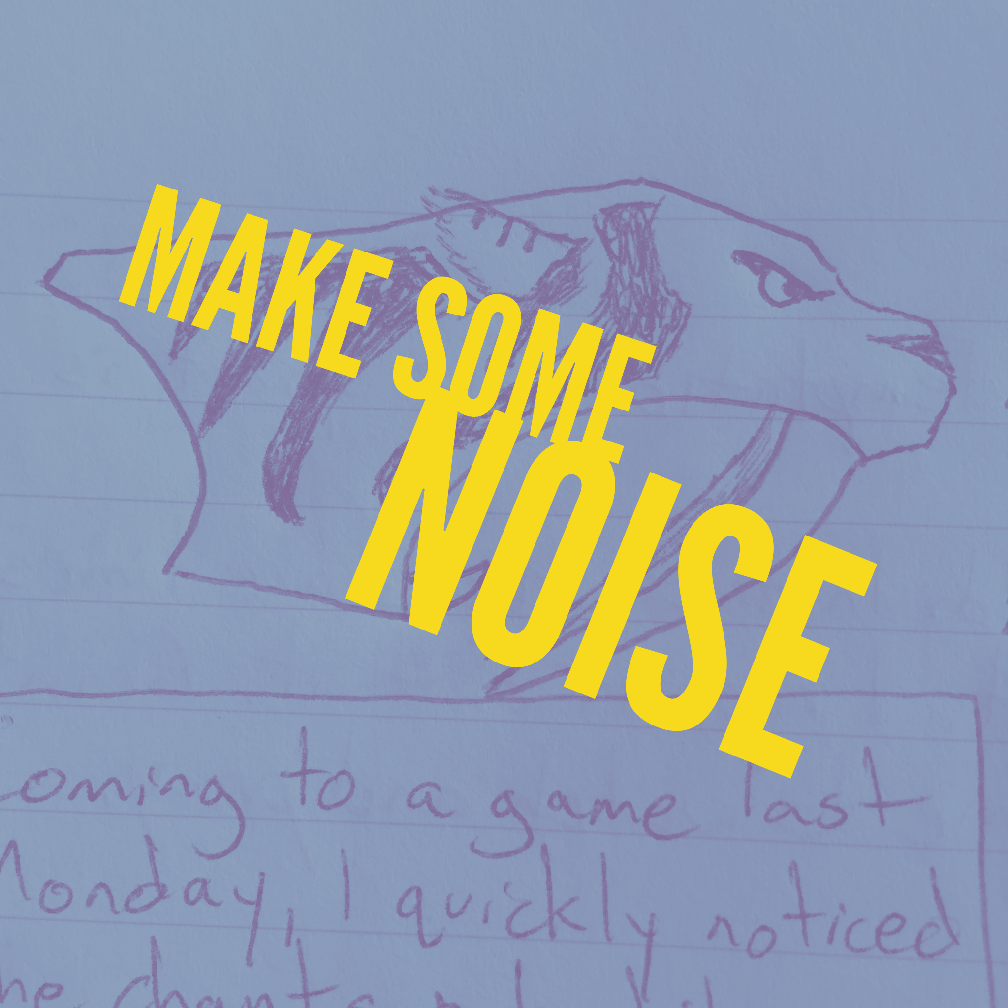 Make Some Noise