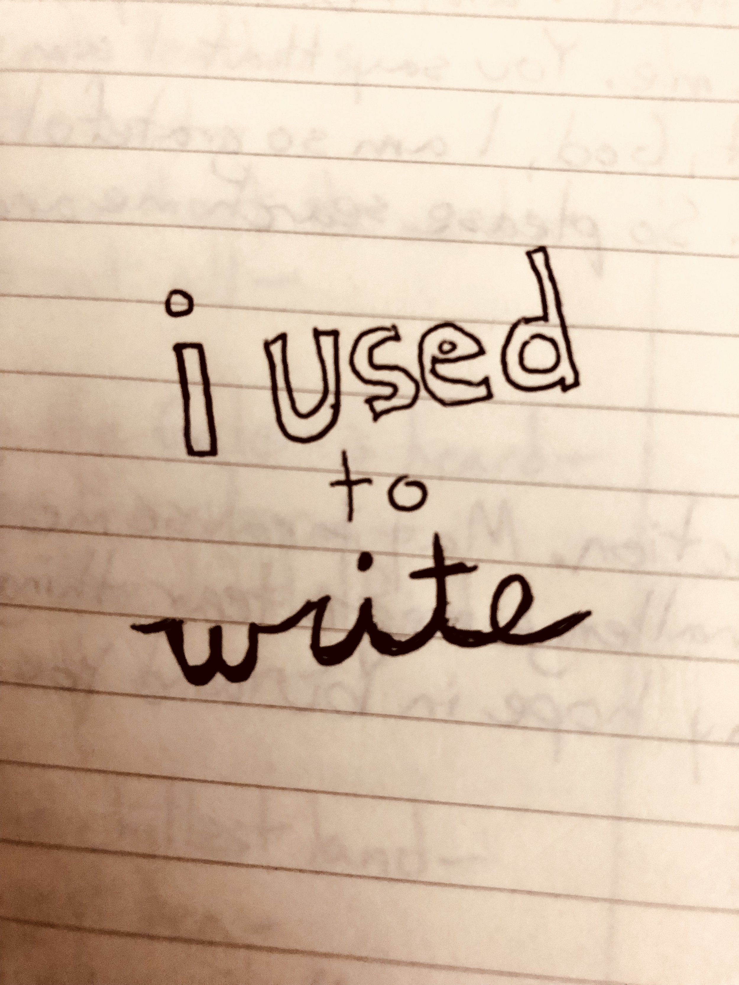 I Used to Write