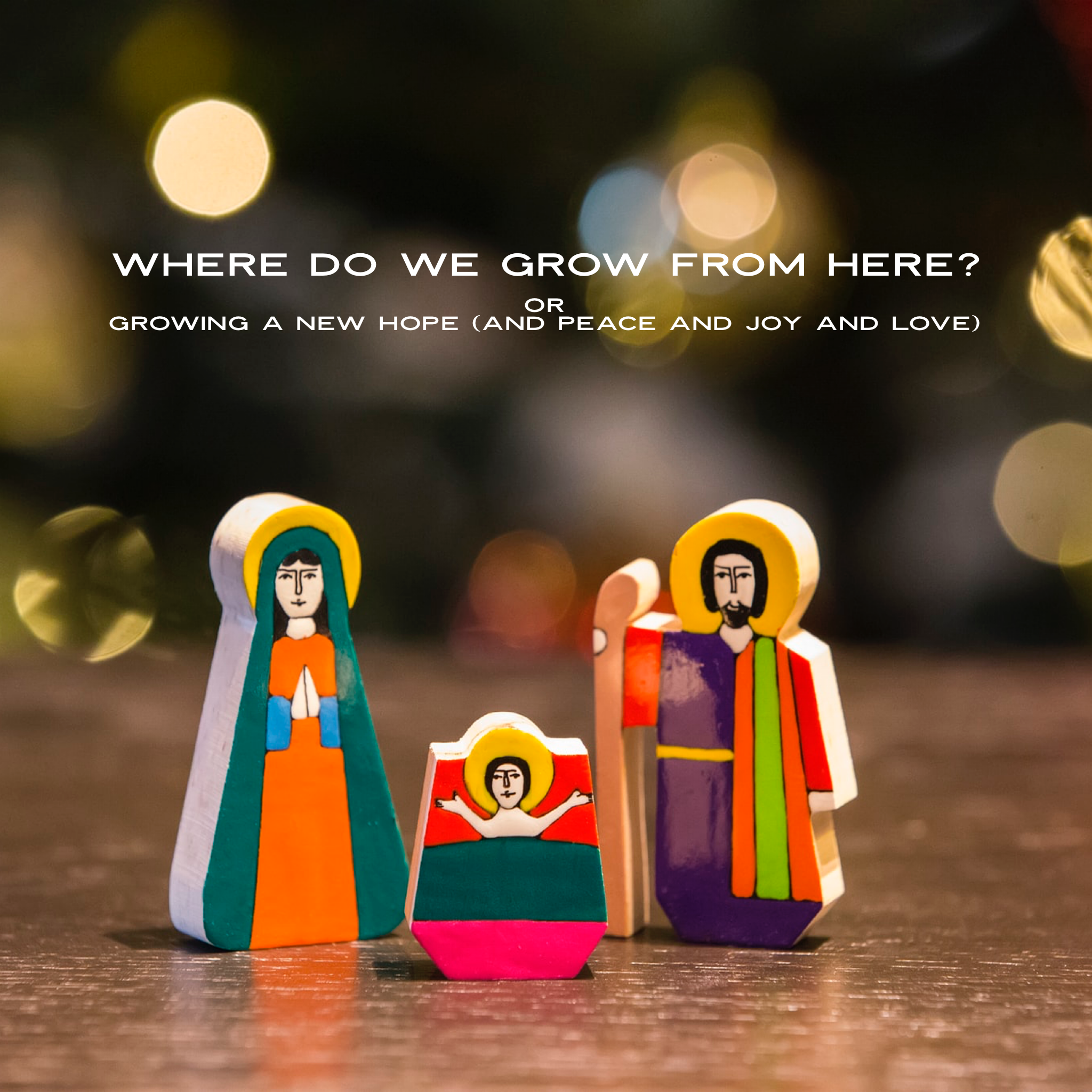 Where Do We Grow From Here? (Sermon Video)