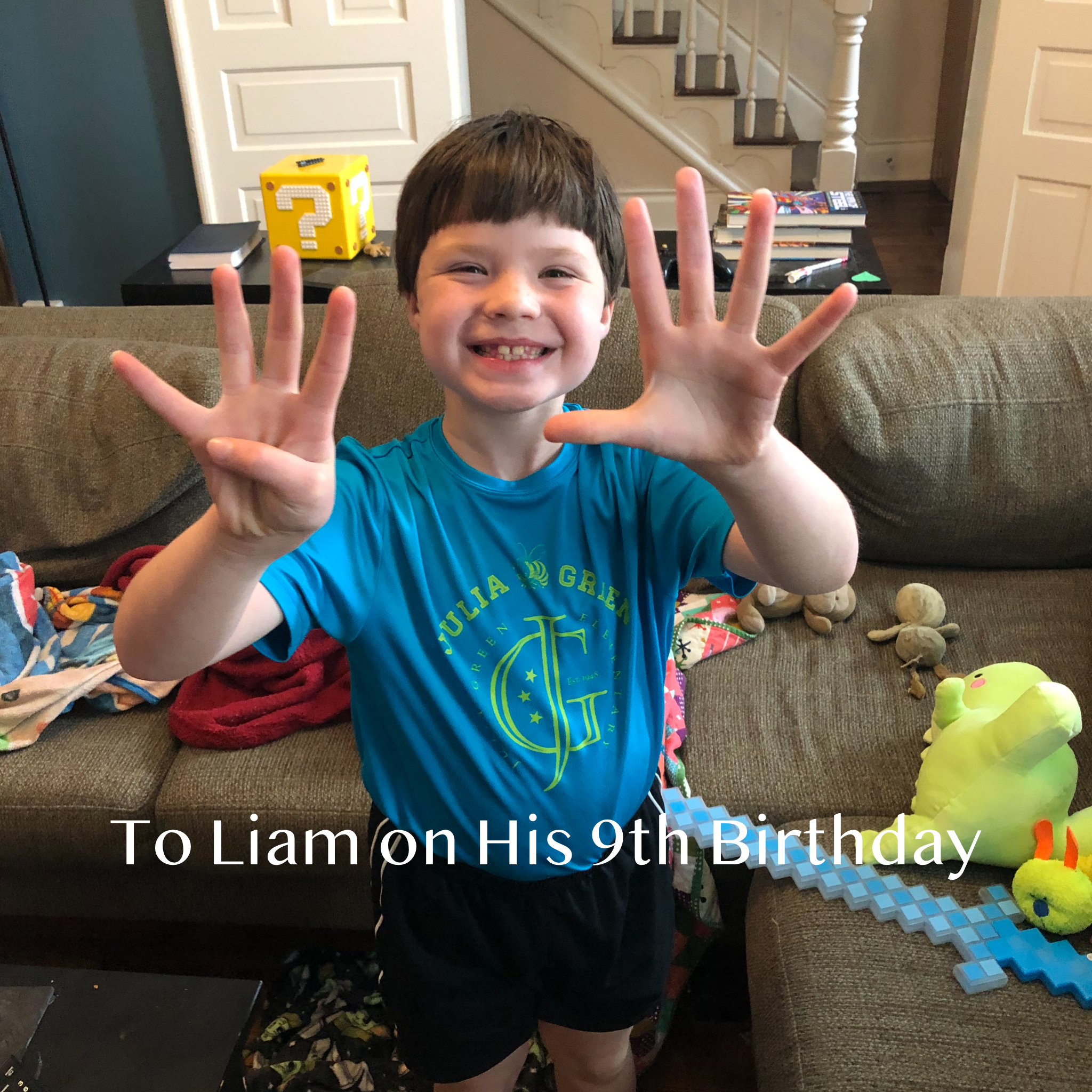 To Liam on His 9th Birthday