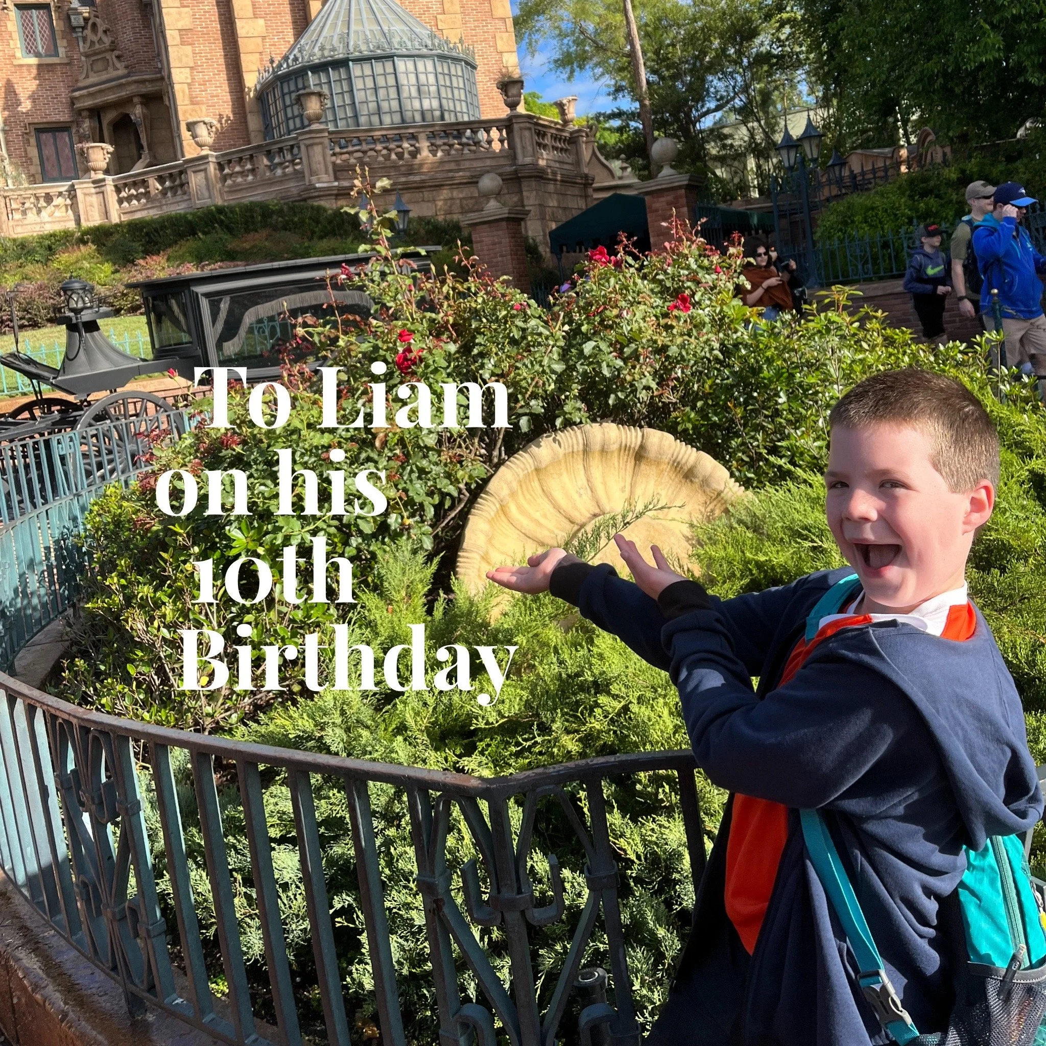 To Liam on his 10th Birthday