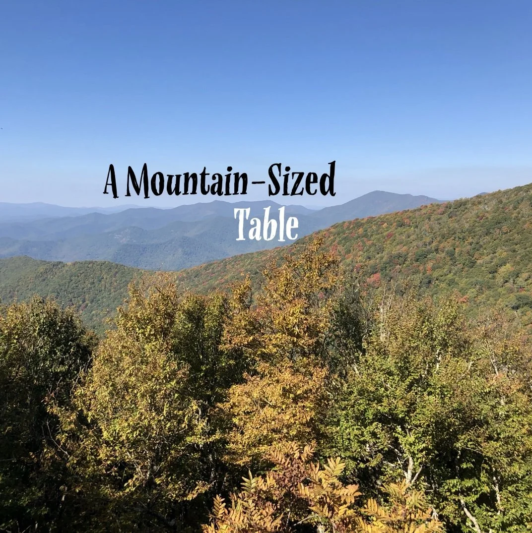 A Mountain-Sized Table