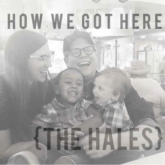 In Honor of Adoption Month: How We Got Here {The Hales}