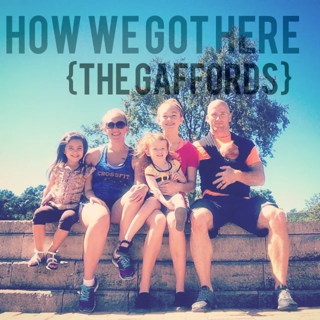 In Honor of Adoption Month: How We Got Here {The Gaffords}