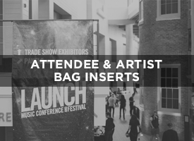 Every LAUNCH Attendee receives a jam-packed Attendee Bag when they retrieve their credentials from the LAUNCH Registration Booth. Items are of your choosing (you provide), from a simple flier or coupon, to a unique promotional item of your choosing (up to 2,000 items). A great way to “greet” our guests and familiarize them with your brand for an extremely low price. Attendee bags: $50 VIP and Attendee bags: $100