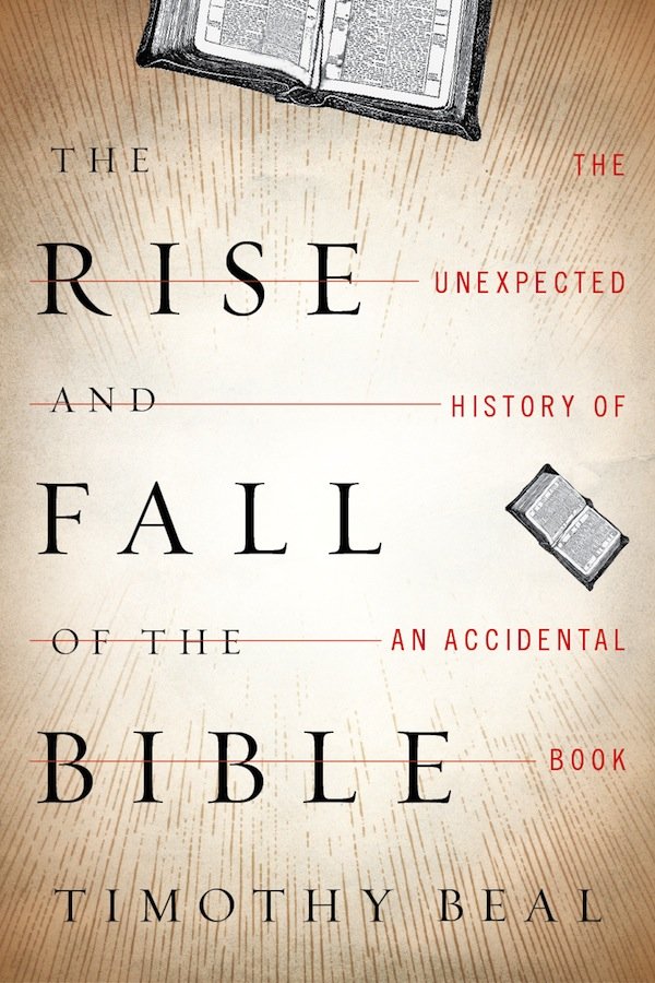 The Rise and Fall of the Bible.jpg