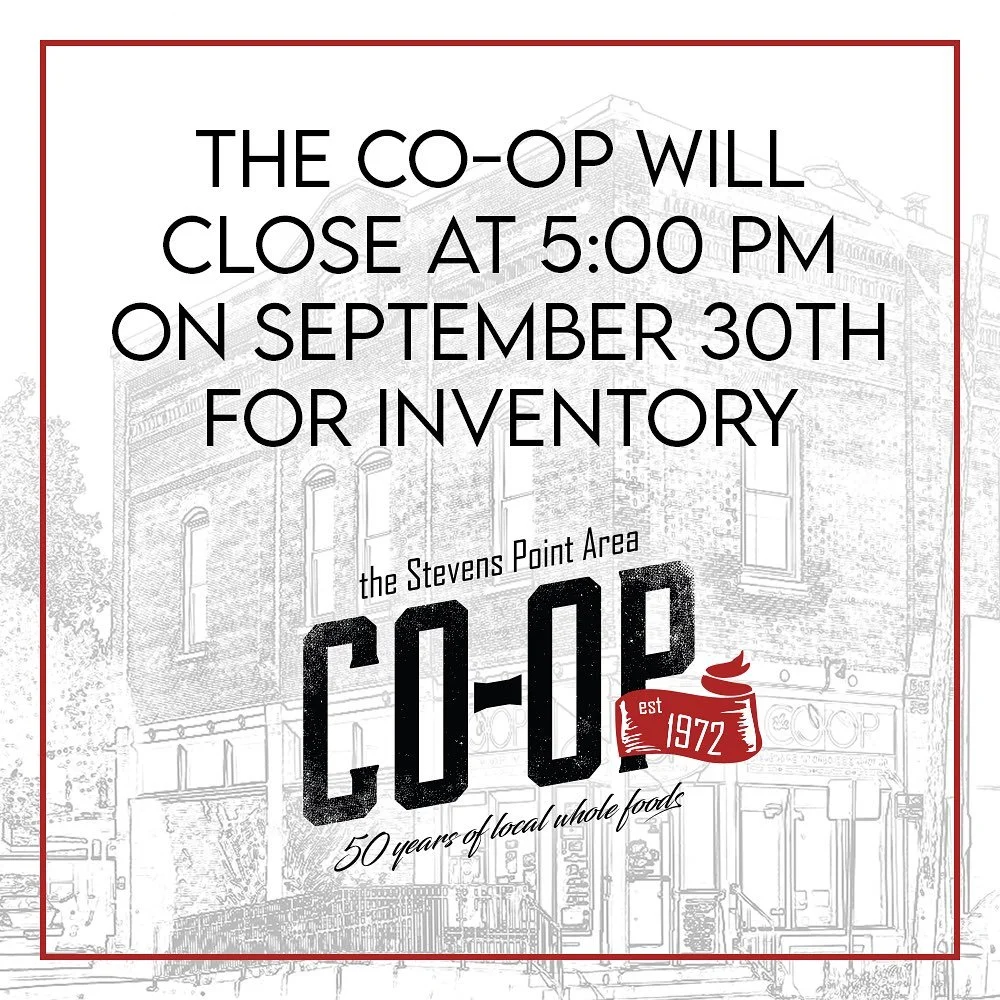 Heads up&mdash;the Co-op will be closing early (5pm) on Tuesday September 30th! 

 #stevenspointareacoop #spacoop