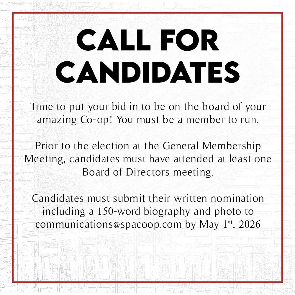 Want to be part of shaping the Co-op&rsquo;s future? Nominate yourself or a friend who you think fits the bill!
Submissions due May 1st.

#spacoop