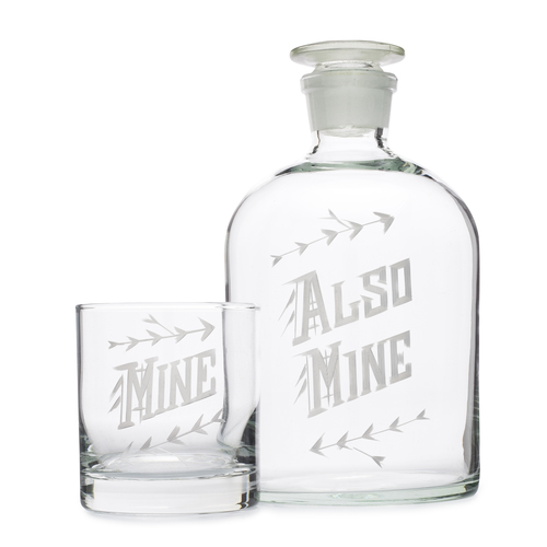 For the single guy/gal: "Mine/Also Mine" Decanter Set // Love & Victory