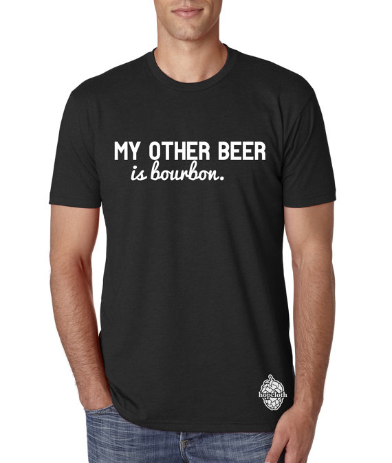 "My Other Beer is Bourbon" T-Shirt // Etsy
