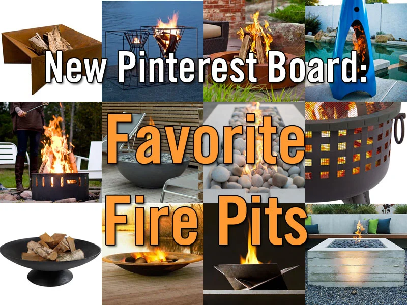 New Pinterest Board: Favorite Fire Pits