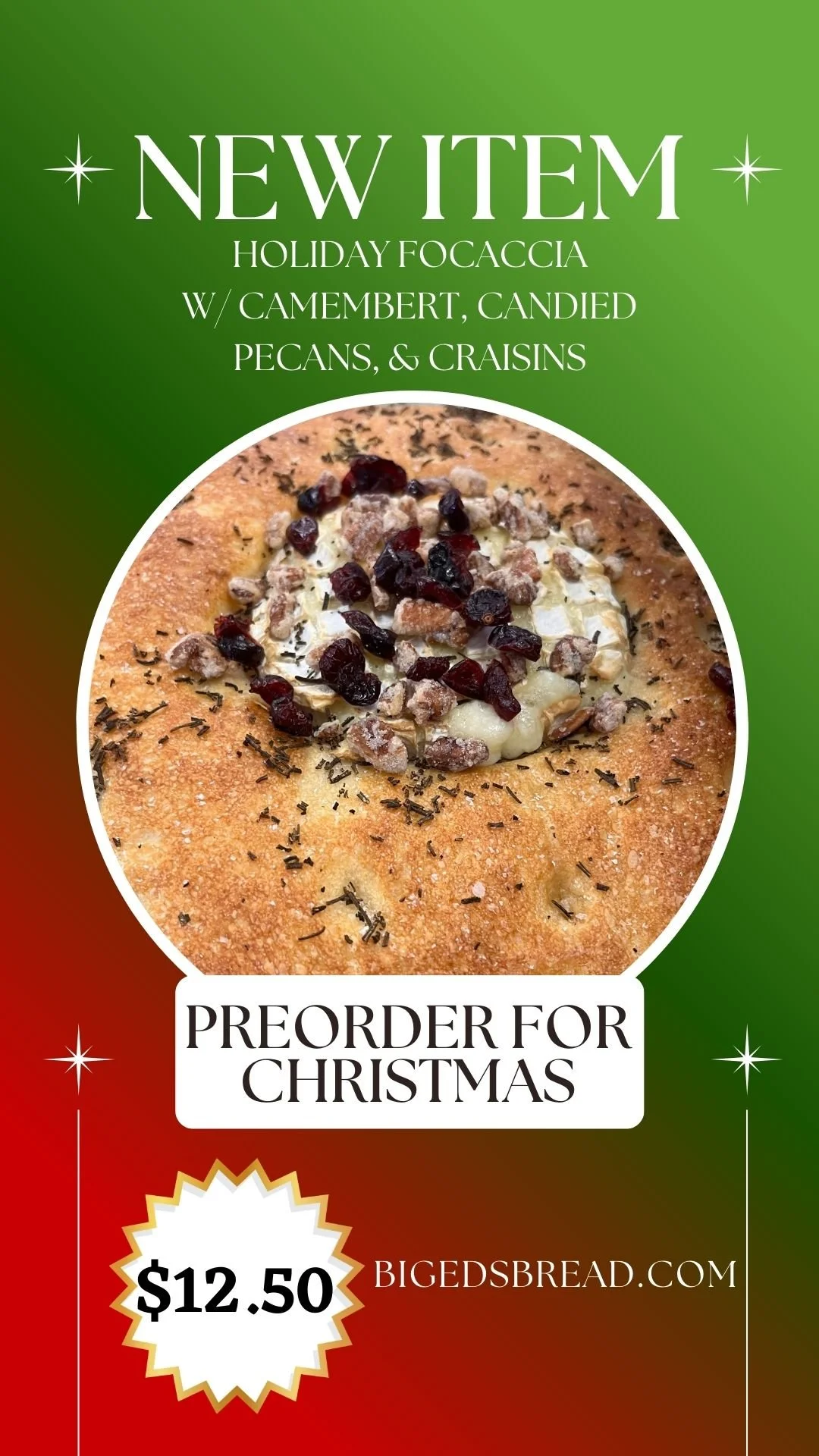 🎄✨ NEW Holiday Treats &mdash;Christmas Preorder ✨🎄

We&rsquo;re excited to introduce two brand-new holiday items at Big Ed&rsquo;s Artisan Bread:

🥖 Holiday focaccia with camembert, candied pecans &amp; craisins
🥧 Chocolate peanut butter pie

Mad
