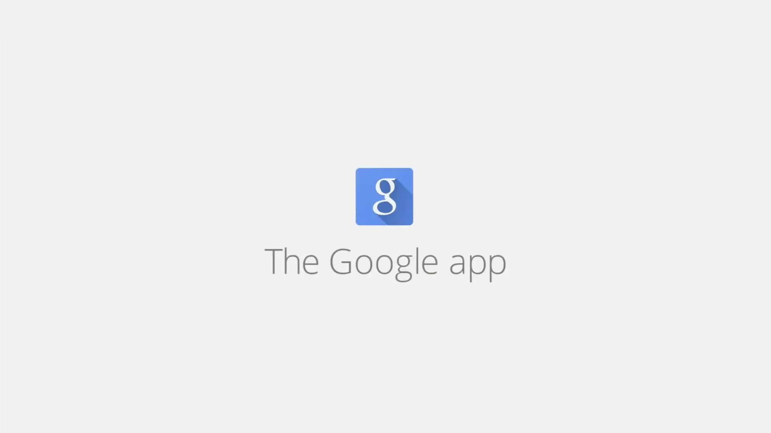 The Google App