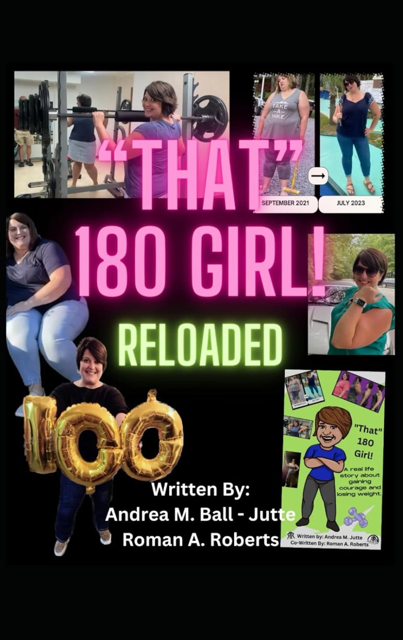 "That" 180 Girl! RELOADED: A Real Life Story About Gaining Courage and Losing Weight