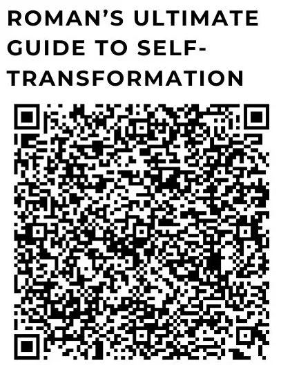 Roman’s Ultimate Guide to Self-transformation.jpeg