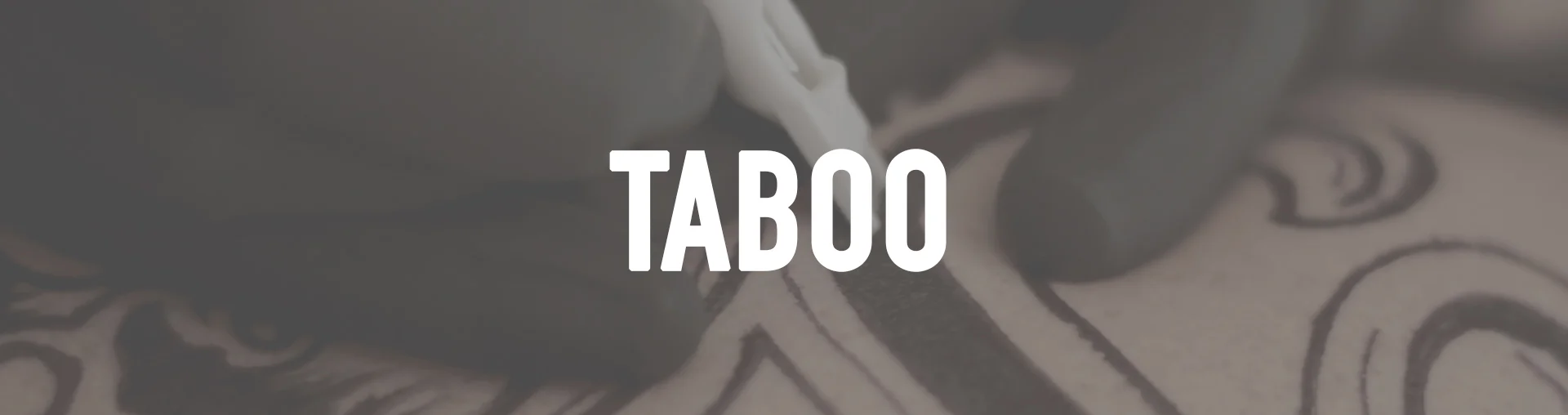 taboobannerforweb.jpg