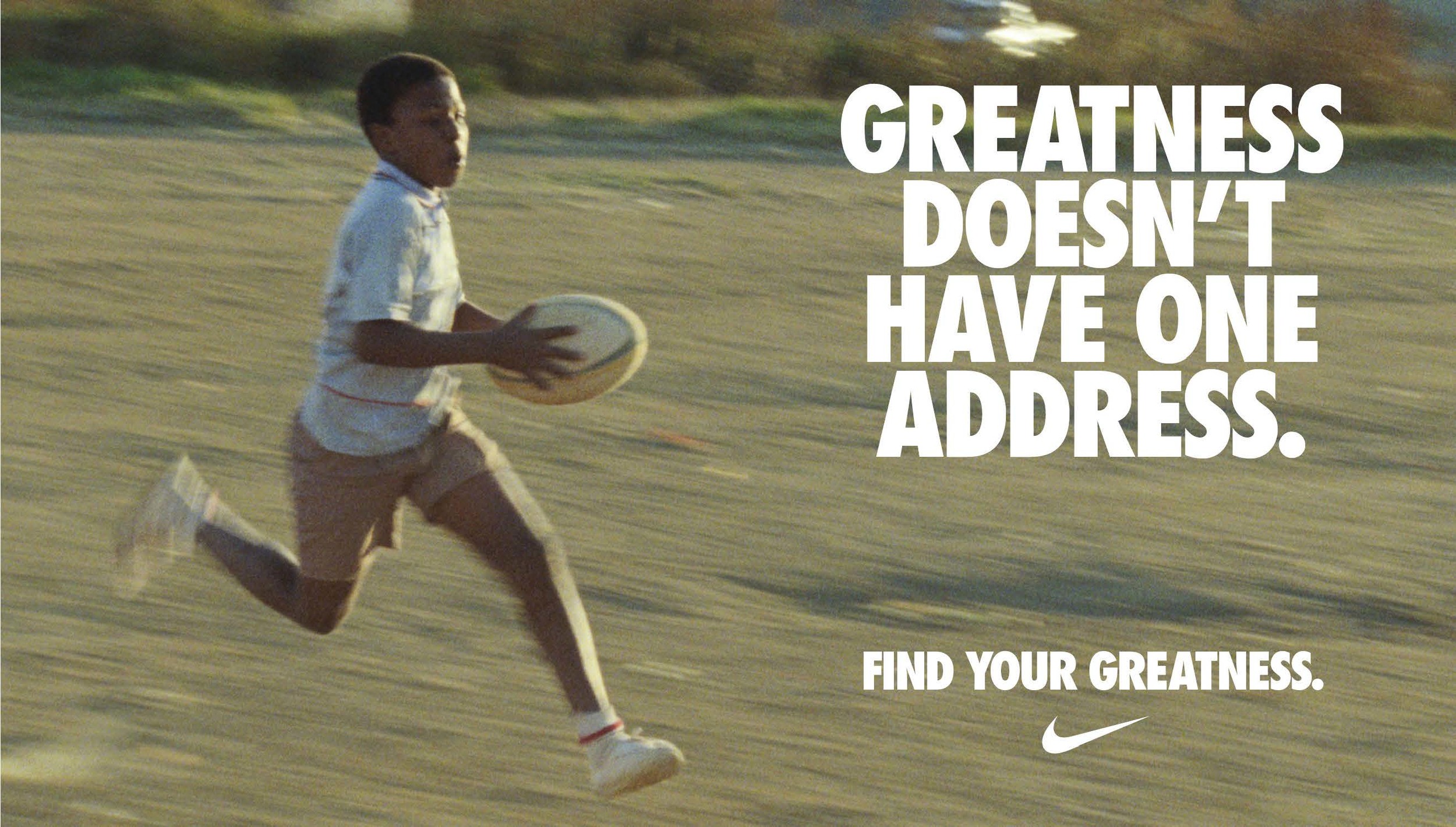 frase Presentador complejidad Nike — Find Your Greatness — Sezay Altinok — Creative Director