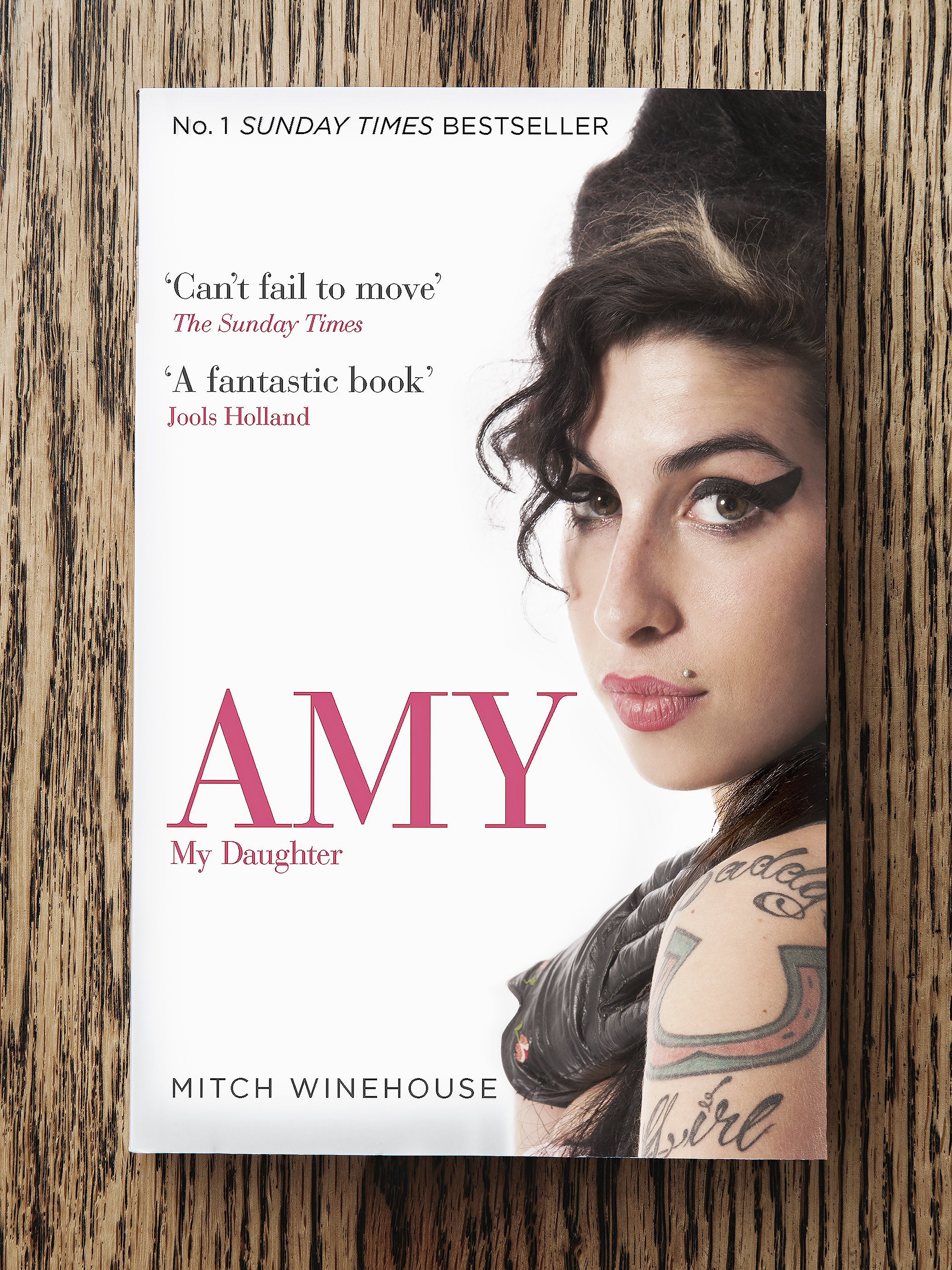  Amy Winehouse Book: Amy, My Daughter by Mitch Winehouse 