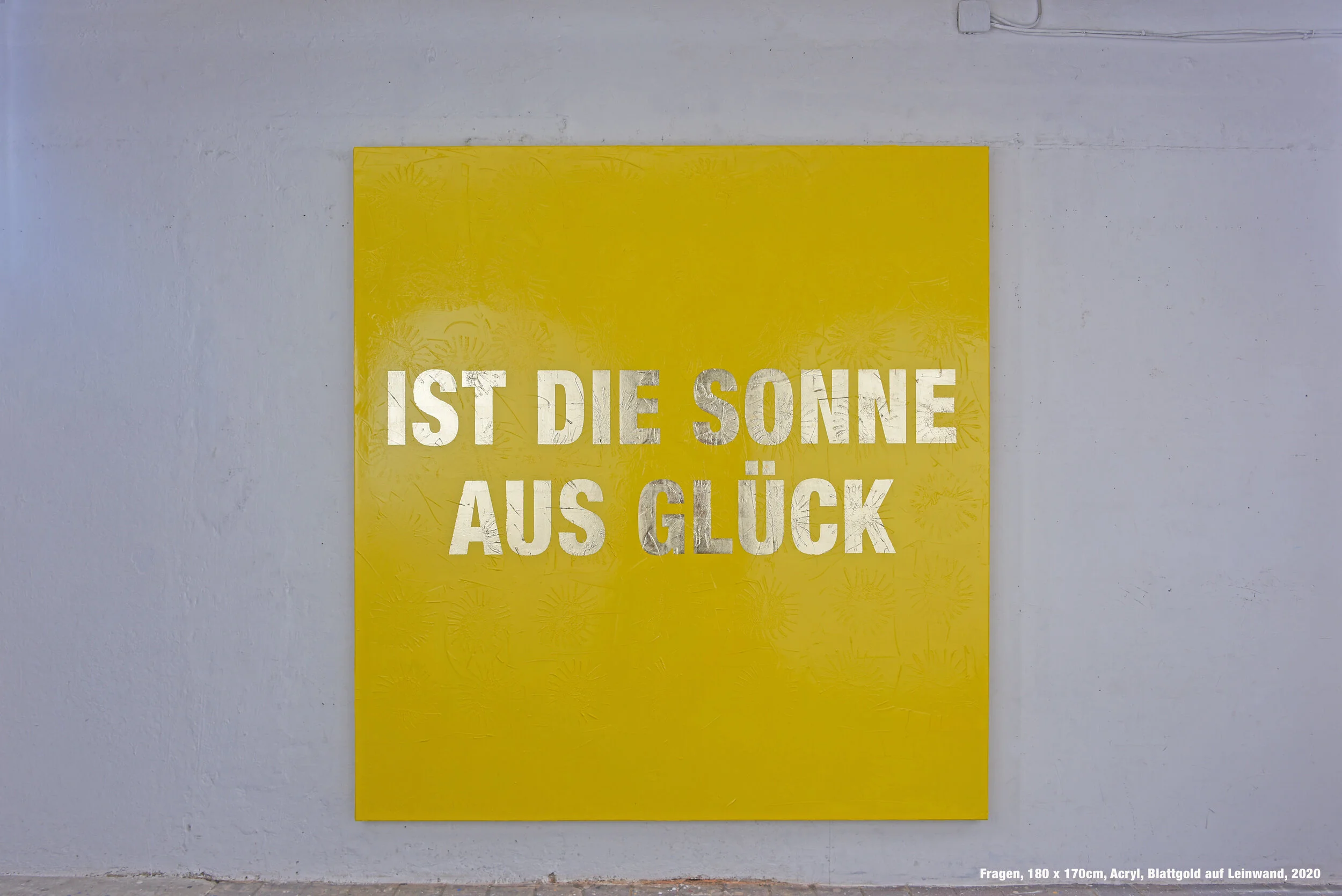 IST DIE SONNE AUS GLÜCK  ACRYL  BLATTGOLD