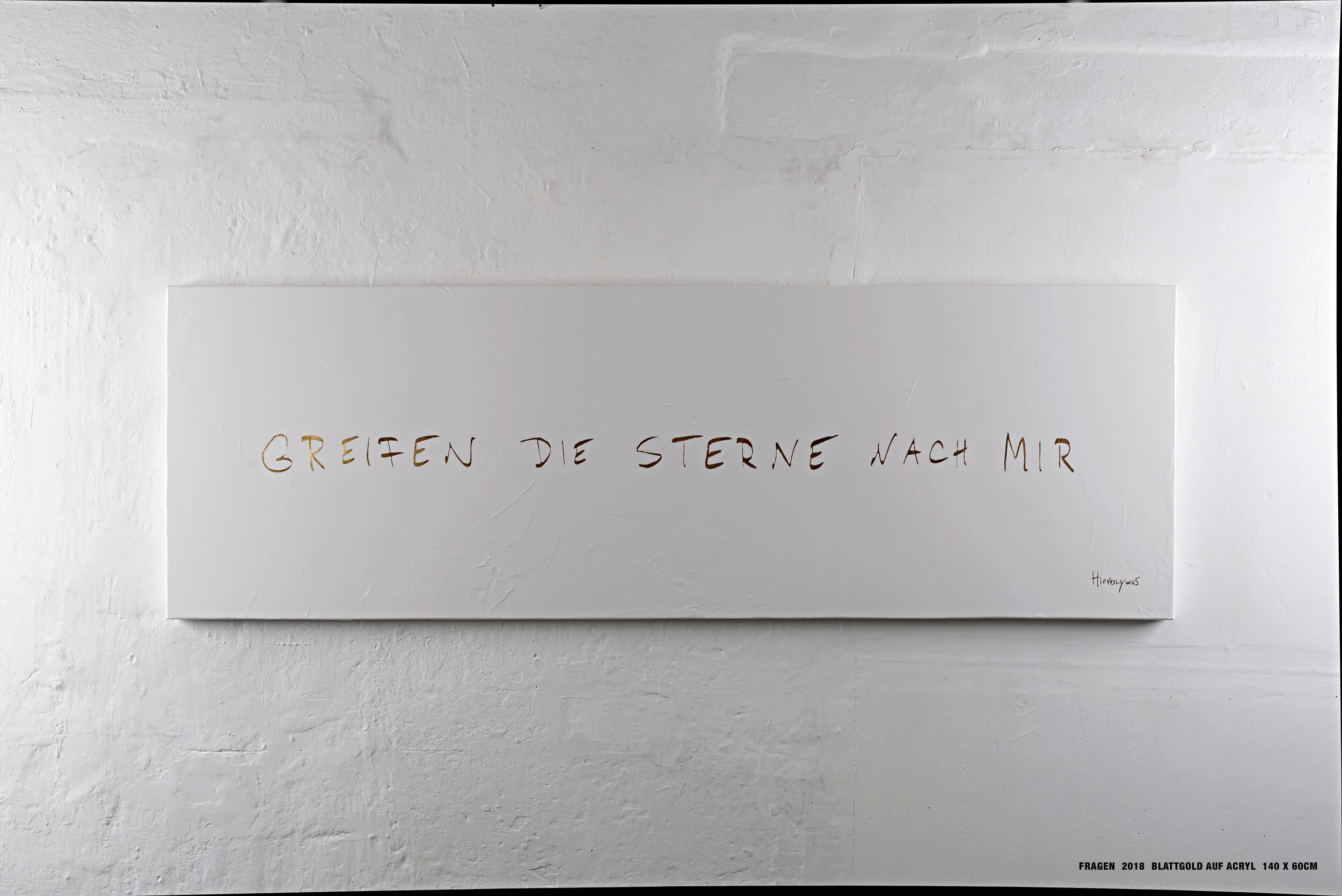 GREIFEN DIE STERNE NACH MIR  ACRYL BLATTGOLD