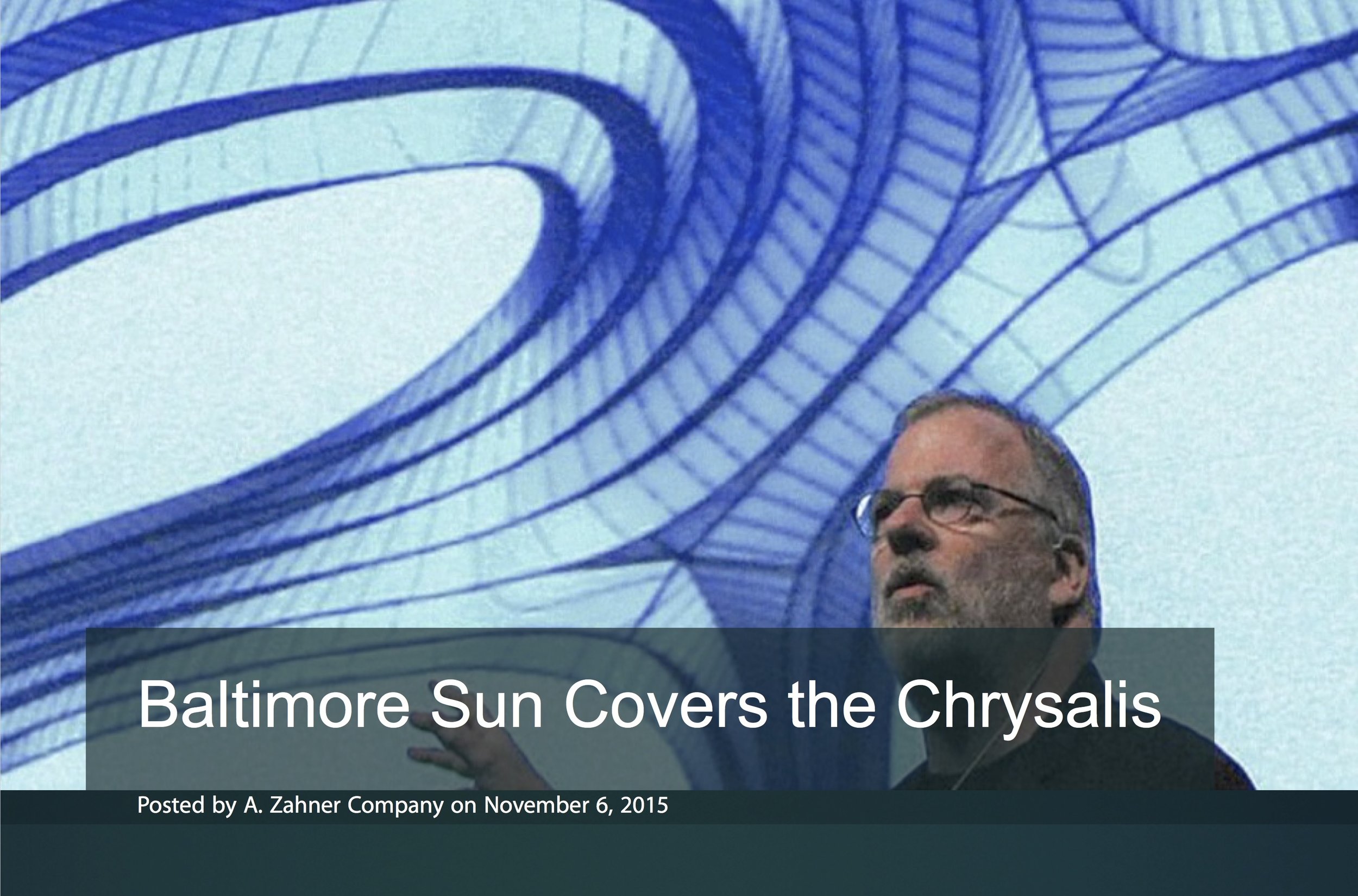 Baltimore Sun Covers the Chrysalis - Zahner.jpg