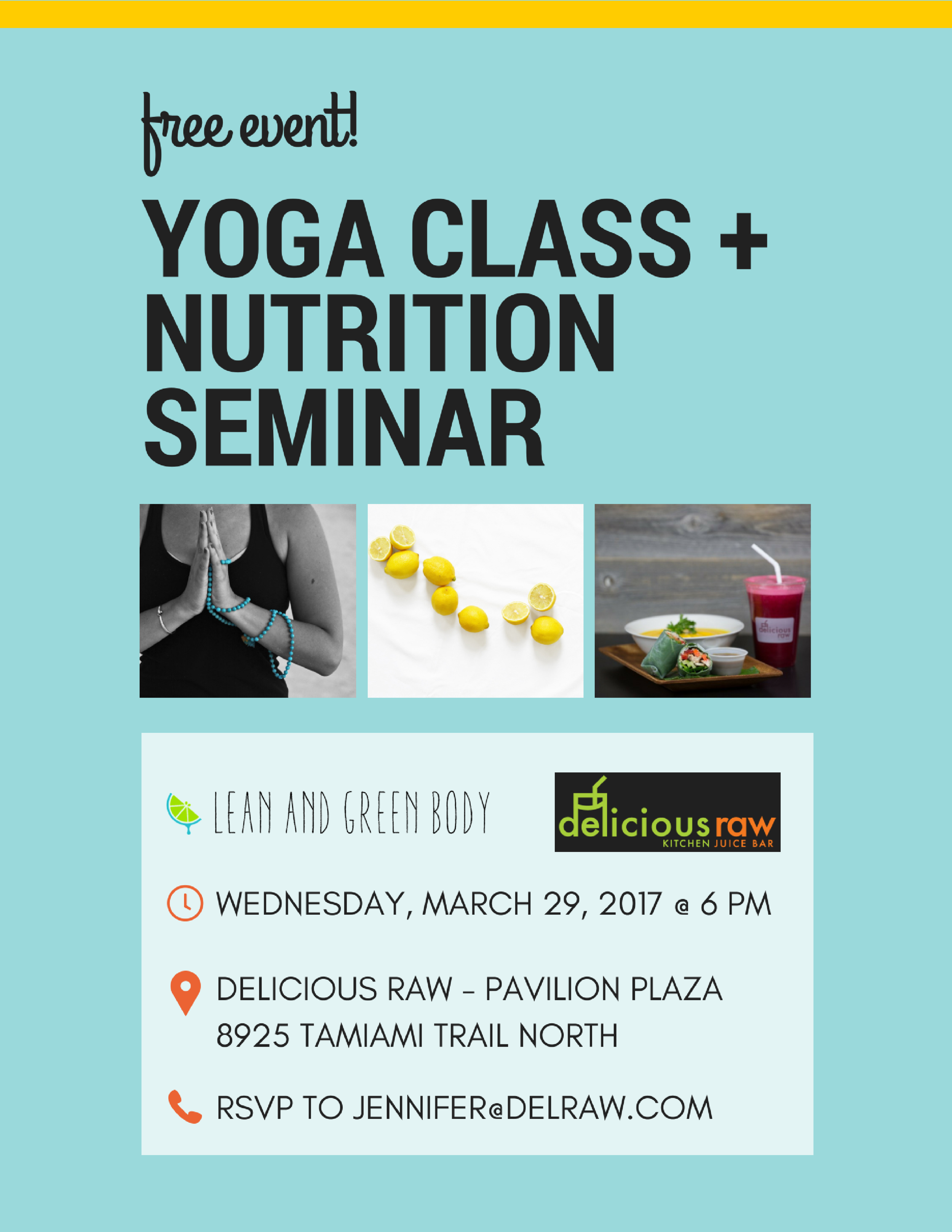 Free Event Yoga Class Nutrition Seminar Lean And Green Body