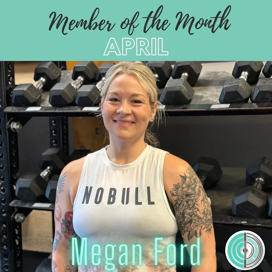 CONGRATULATIONS TO OUT APRIL MEMBER OF THE MONTH MEGAN FORD!! 

&ldquo;CrossFit saved my life! I lost 130 pounds, improved diabetes management, and got off medication for high cholesterol. It improved my physical and mental health in ways I never tho