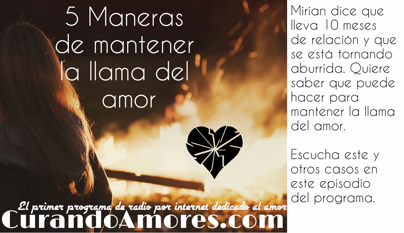 037 - 5 Maneras de mantener la llama del amor