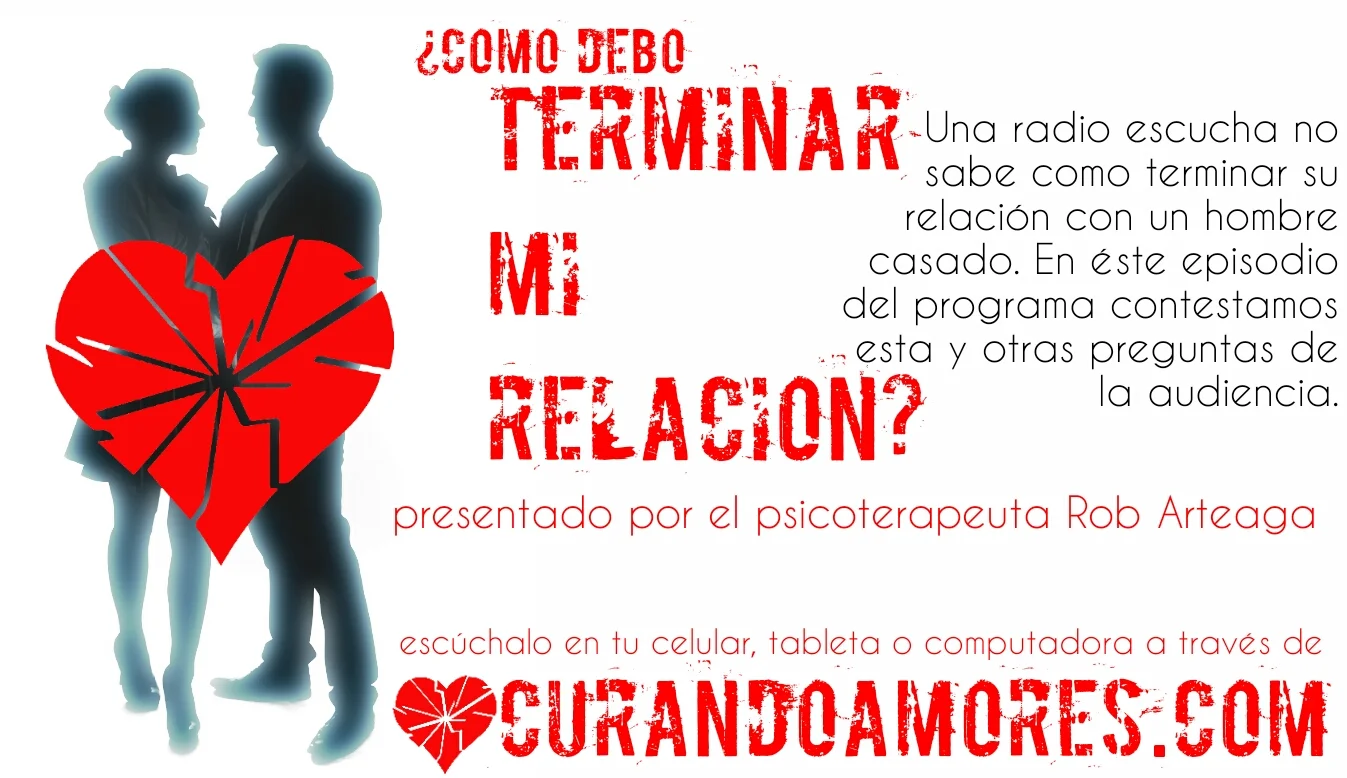 012 - Cómo debo terminar esta relación (republicado)