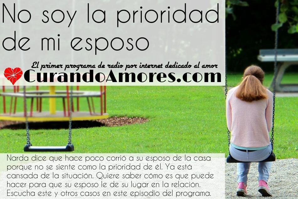 042 - No soy la prioridad de mi esposo