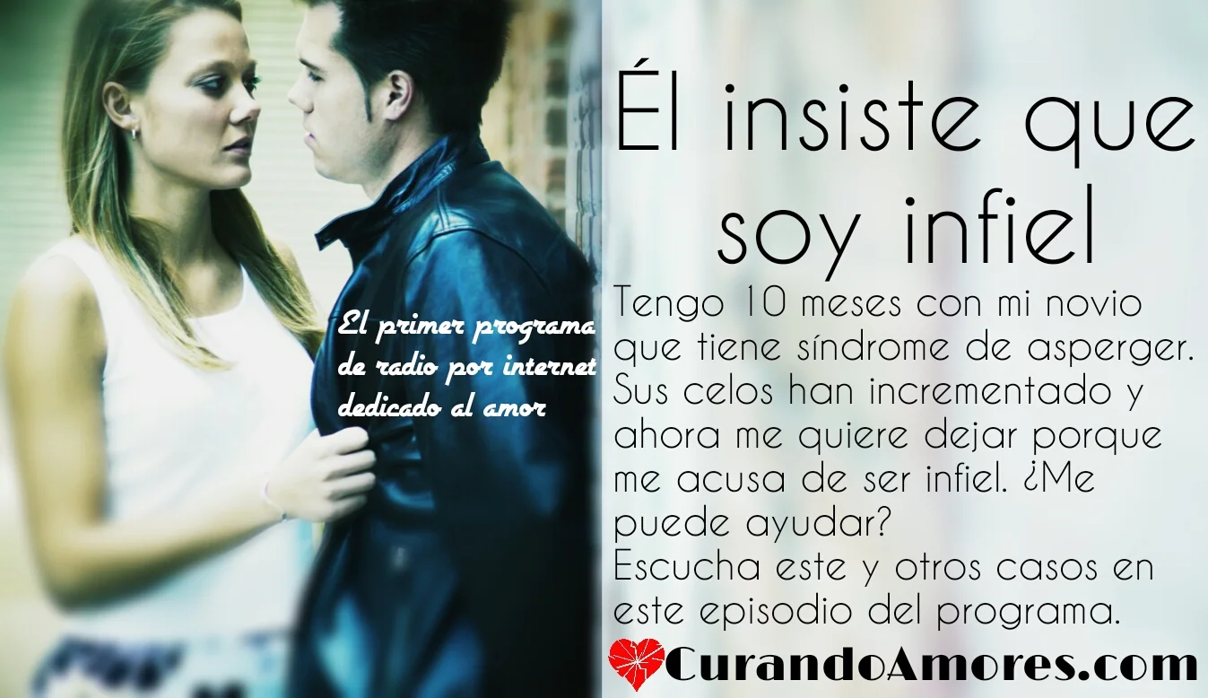 050 - Él insiste que soy infiel
