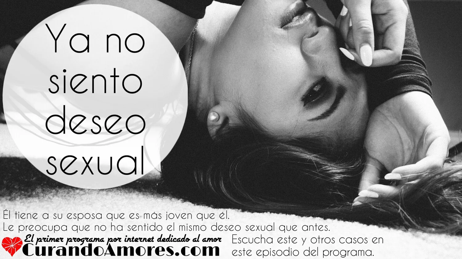 057 - Ya no siento deseo sexual