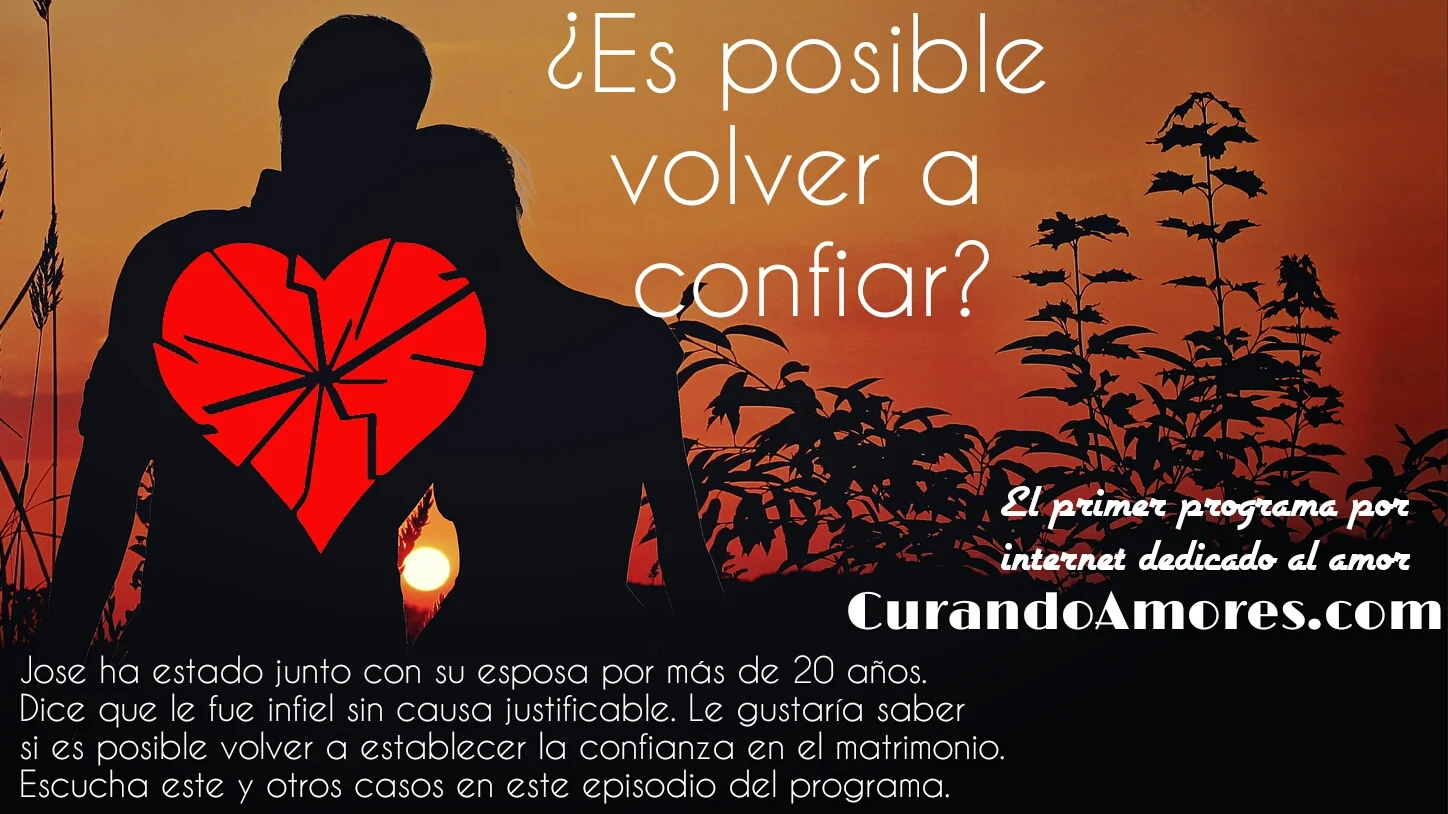 073 - ¿Es posible volver a confiar?