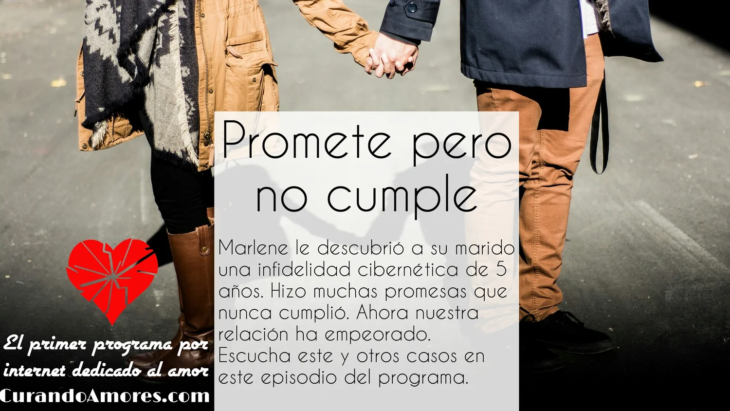 074 - Promete pero no cumple