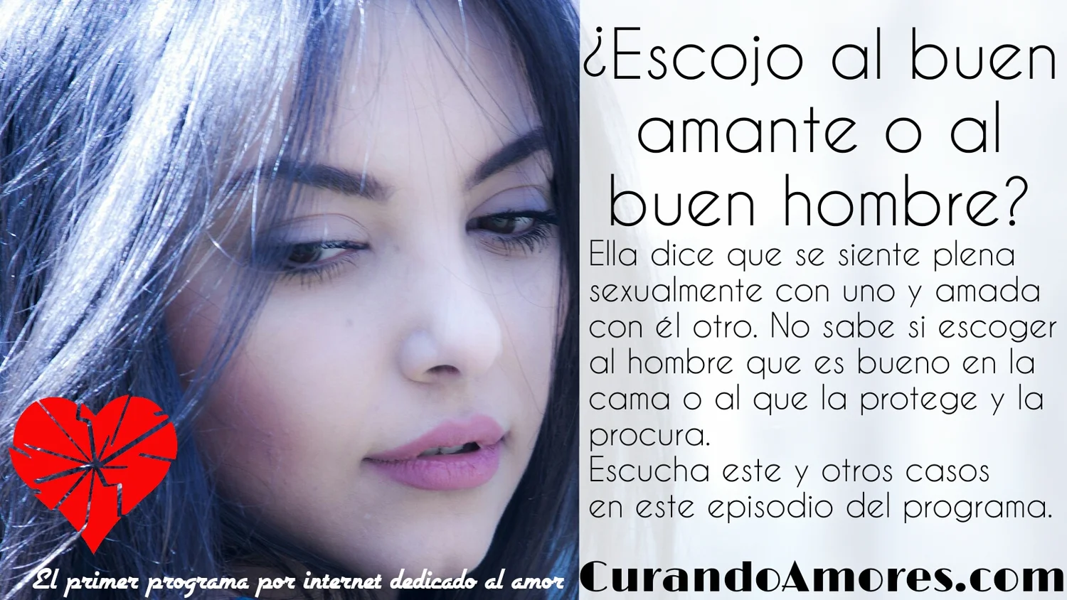 076 - ¿Escojo al buen amante o al buen hombre?